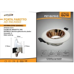 Porta faretto ad incasso orientabile GU10 ORO E BIANCO P27-GU10-ORS LT3314 UNIVERSO PORTA FARETTI SPOT 1,84 €